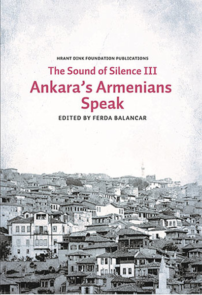 The Sounds of Silence 3 - Ankaras Armenians Speak.pdf