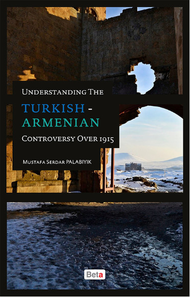 Understanding The Turkish - Armenian Controversy Over 1915.pdf