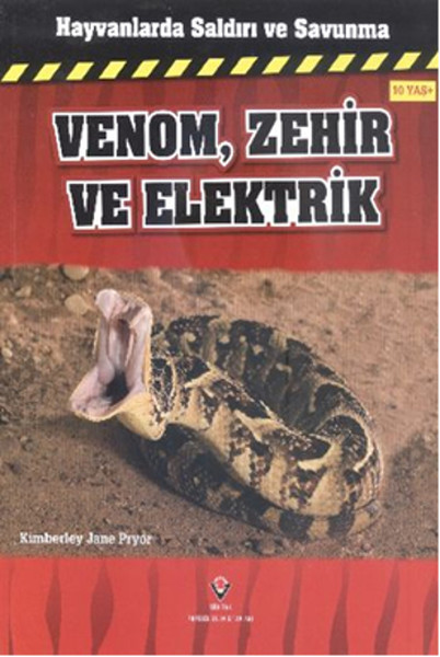 Hayvanlarda Saldırı ve Savunma - Venom, Zehir ve Elektrik.pdf