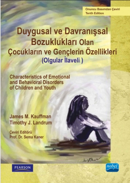 Duygusal ve Davranışsal Bozukluğu Olan Çocukların ve Gençlerin Özellikleri.pdf