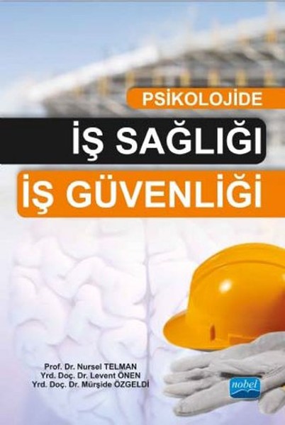 Psikolojide İş Sağlığı İş Güvenliği.pdf