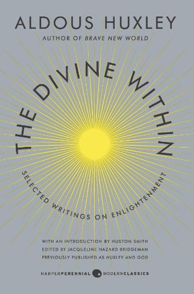 The Divine Within: Selected Writings on Enlightenment.pdf