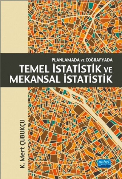 Planlamada ve Coğrafyada Temel İstatistik ve Mekansal İstatistik.pdf