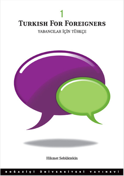 Yabancılar İçin Türkçe Cilt 1 - Turkish for Foreigners vol. 1.pdf