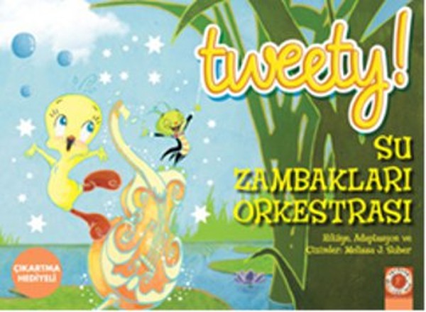 Tweety! Su Zambakları Orkestrası.pdf