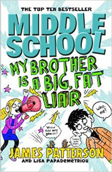 Middle School: My Brother Is a Big, Fat Liar: (Middle School 3).pdf