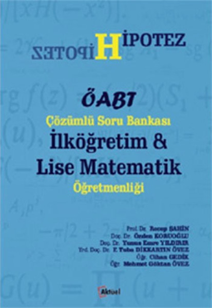 Hipotez ÖABT Çözümlü Soru Bankası İlköğretim Lise Matematik Öğretmenliği.pdf