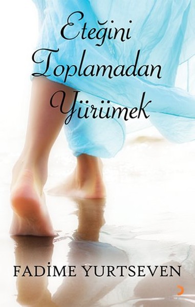 Eteğini Toplamadan Yürümek.pdf