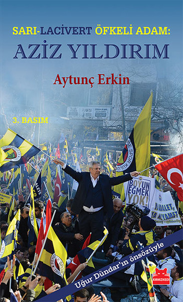 Sarı - Lacivert Öfkeli Adam: Aziz Yıldırım.pdf