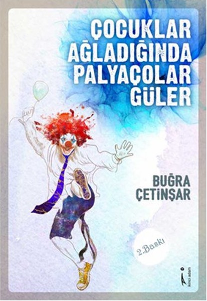 Çocuklar Ağladığında Palyaçolar Güler.pdf
