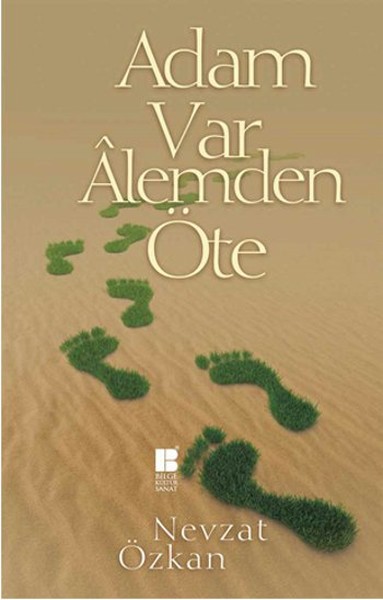 Adam Var Alemden Öte.pdf