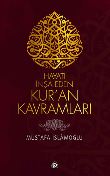 Hayatı İnşa Eden Kuran Kavramları.pdf