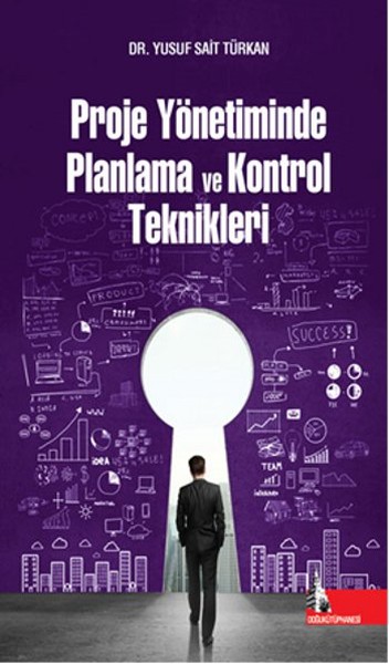 Proje Yönetiminde Planlama ve Kontrol Teknikleri.pdf