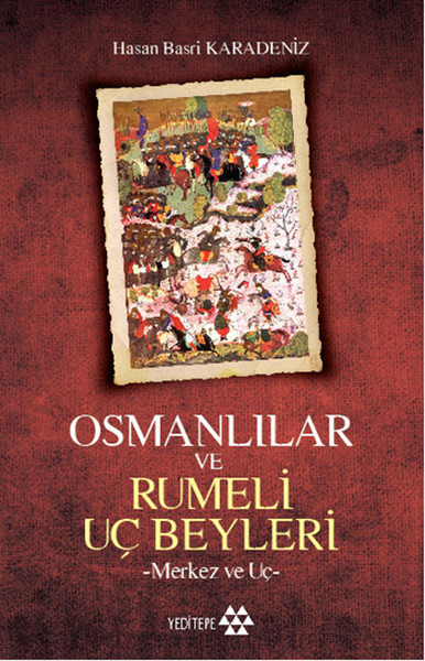 Osmanlılar ve Rumeli Uç Beyleri.pdf