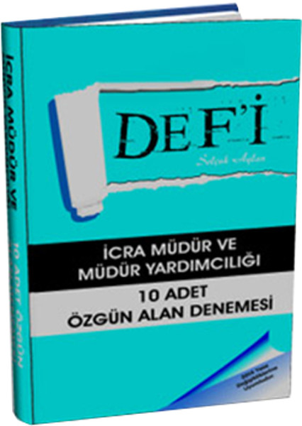 Defi İcra Müdür ve Müdür Yardımcılığı 10 Adet Özgün Alan Denemesi 2015.pdf