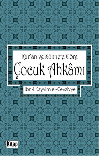 Kuran ve Sünnete Göre Çocuk Ahkamı.pdf