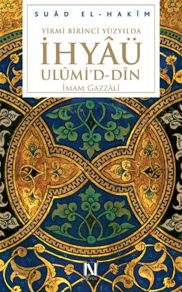 Yirmibirinci Yüzyılda İhyâü Ulümid - Dîn.pdf