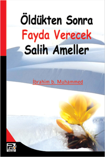 Öldükten Sonra Fayda Verecek Salih Ameller.pdf