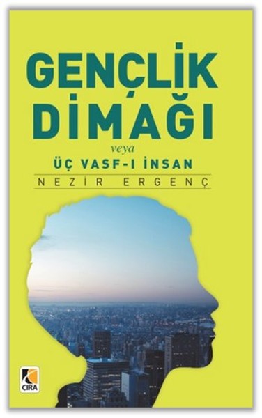 Gençlik Dinamiği Veya Üç Vasf-ı İnsan.pdf