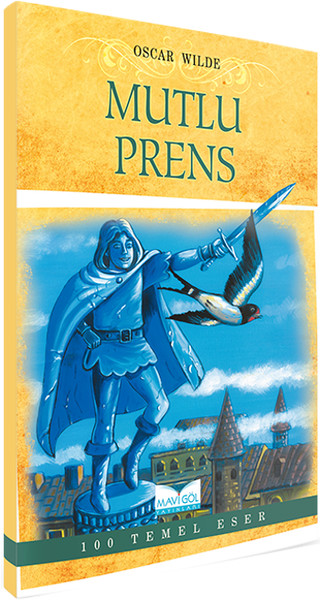 Mavi Göl 100 Temel Eser-36: Mutlu Prens.pdf