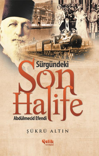Sürgündeki Son Halife Abdülmecid Efendi.pdf