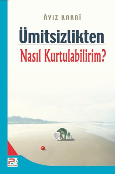 Ümitsizlikten Nasıl Kurtulabilirim?.pdf
