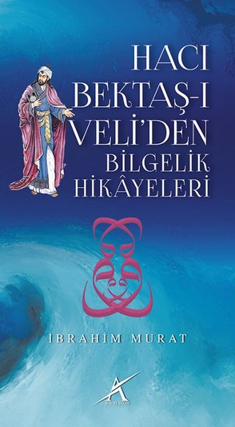 Hacı Bektaş-ı Veliden Bilgelik Hikayeleri.pdf