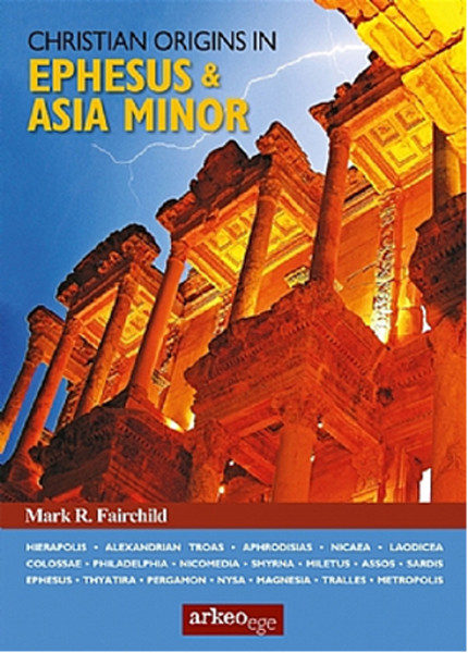 Christian Origins in Ephesus & Asia Minor.pdf
