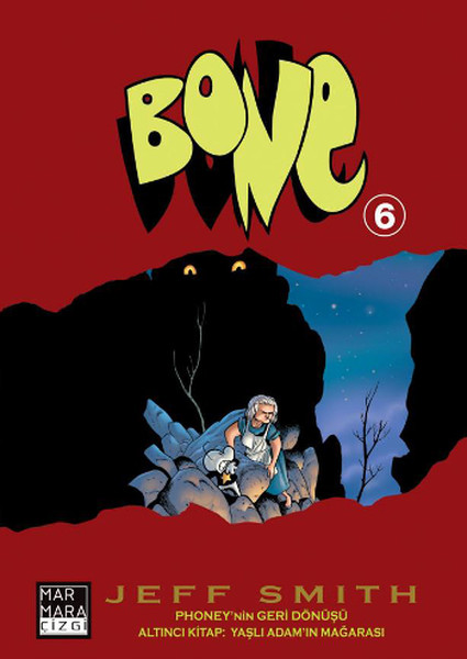 Bone Sayı 6 - Yaşlı Adam’ın Mağarası.pdf