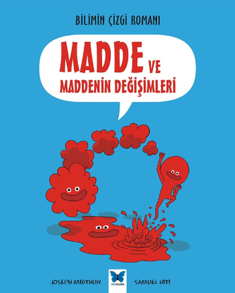 Bilimin Çizgi Romanı - Madde ve Maddenin Değişimleri.pdf