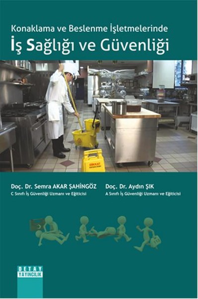 Konaklama ve Beslenme İşletmelerinde Iş Sağliği ve Güvenliği.pdf