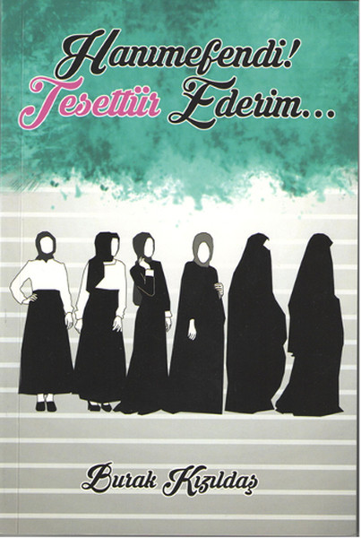 Hanımefendi! Tesettür Ederim....pdf