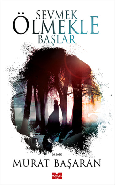 Sevmek Ölmekle Başlar.pdf