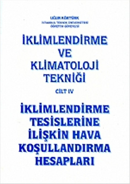 İklimlendirme ve Klimatoloji Tekniği Cilt 4.pdf