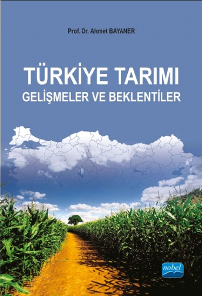 Türkiye Tarımı - Gelişmeler ve Beklentiler.pdf