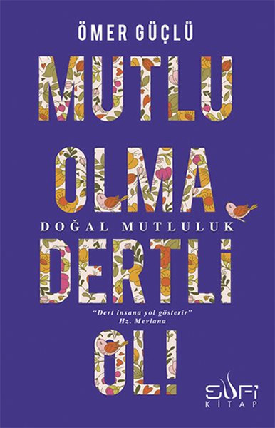 Mutlu Olma Dertli Ol!.pdf
