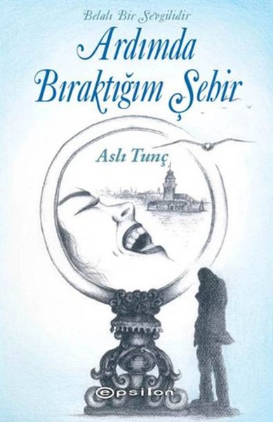 Belalı Bir Sevgilidir Ardımda Bıraktığım Şehir.pdf