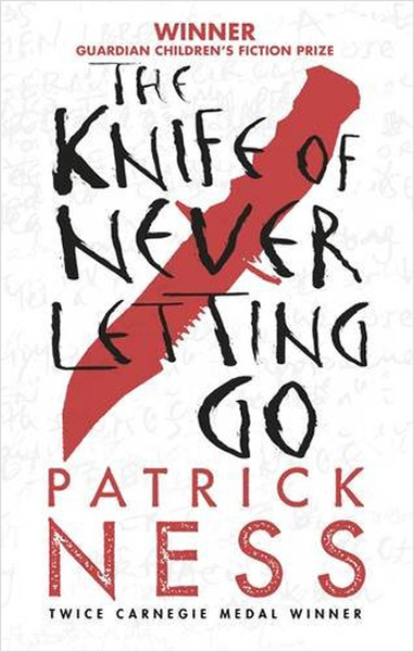 The Knife of Never Letting Go (Chaos Walking).pdf