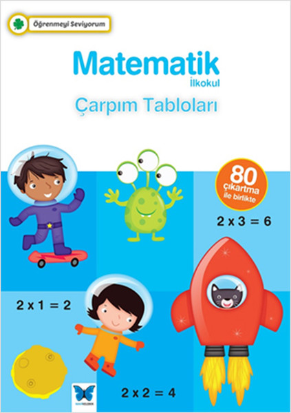 Öğrenmeyi Seviyorum - Matematik İlkokul Çarpım Tabloları.pdf