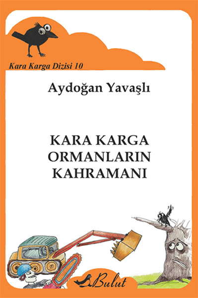 Kara Karga Dizisi 10 - Kara Karga Ormanların Kahramanı.pdf