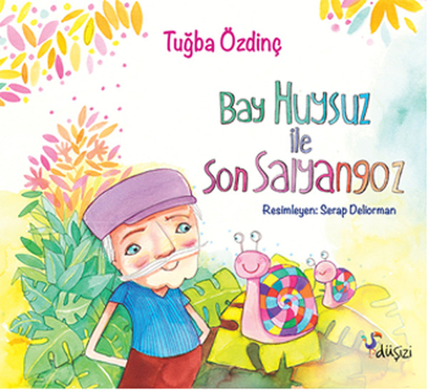 Bay Huysuz ve Son Salyangoz.pdf