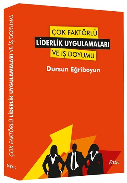 Çok Faktörlü Liderlik Uygulamaları ve İş Doyumu.pdf