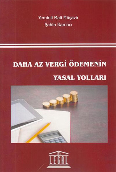 Daha Az Vergi Ödemenin Yasal Yolları.pdf