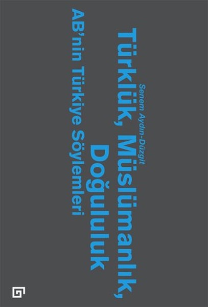 Türklük, Müslümanlık, Doğululuk.pdf