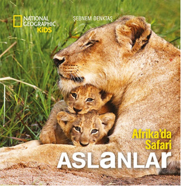 National Geographic Kids - Afrikada Safari Aslanlar.pdf