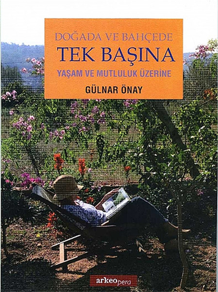 Doğada ve Bahçede Tek Başına Yaşam ve Mutluluk Üzerine.pdf