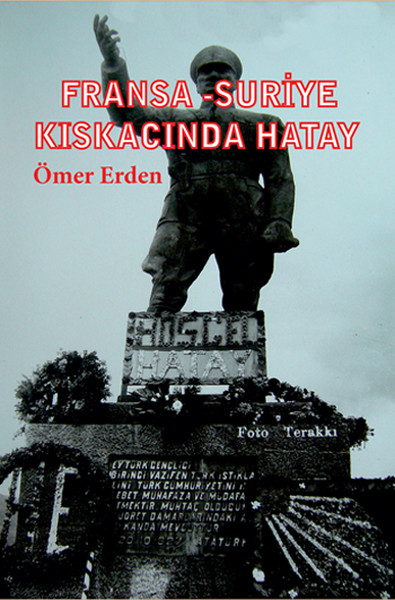 Fransa -Suriye Kıskacında Hatay.pdf