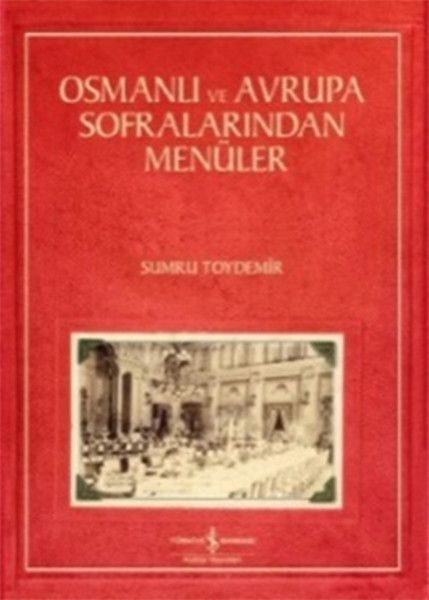 Osmanlı ve Avrupa Sofralarından Menüler.pdf