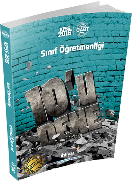 İhtiyaç ÖABT Sınıf Öğretmenliği 10lu Deneme 2016.pdf
