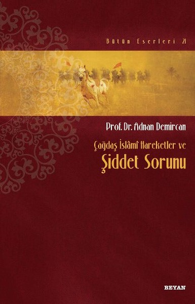 Çağdaş İslami Hareketler ve Şiddet Sorunu.pdf